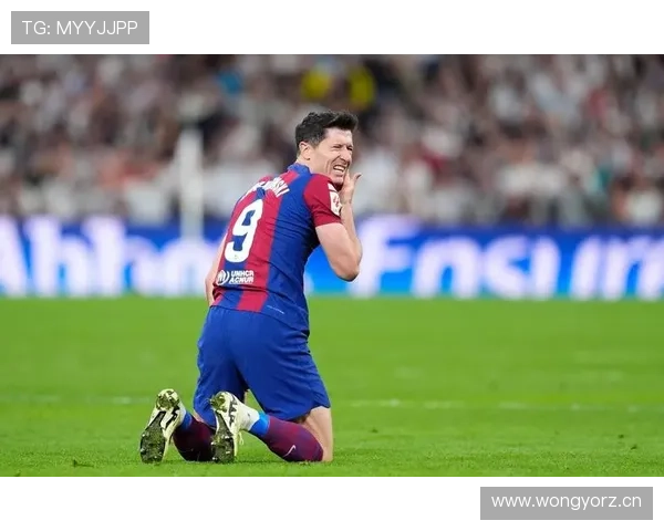 莱万缺少经典战役?决定性比赛中的表现稳定性分析